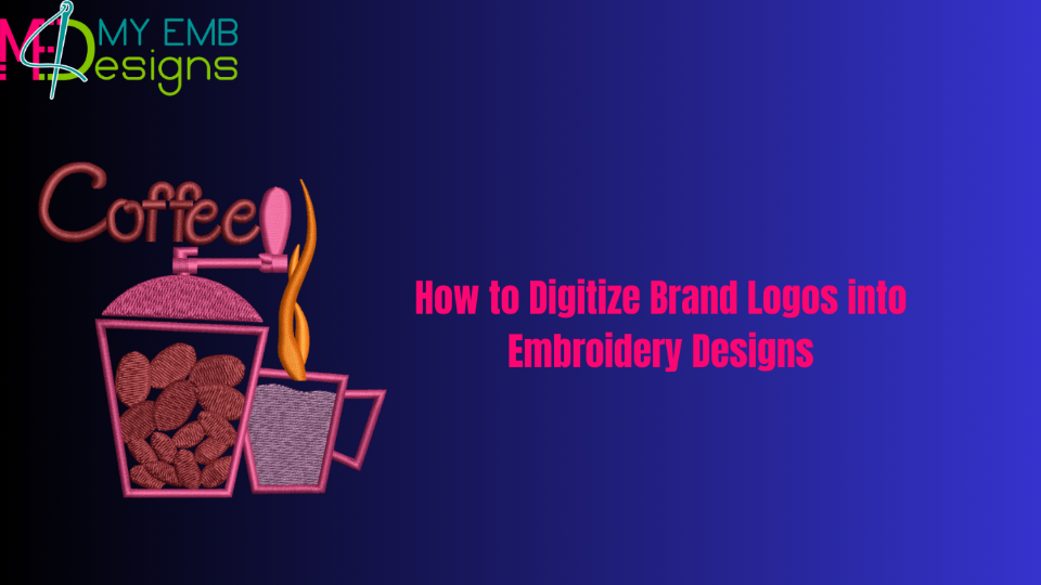 How to Digitize Brand Logos into Embroidery Designs