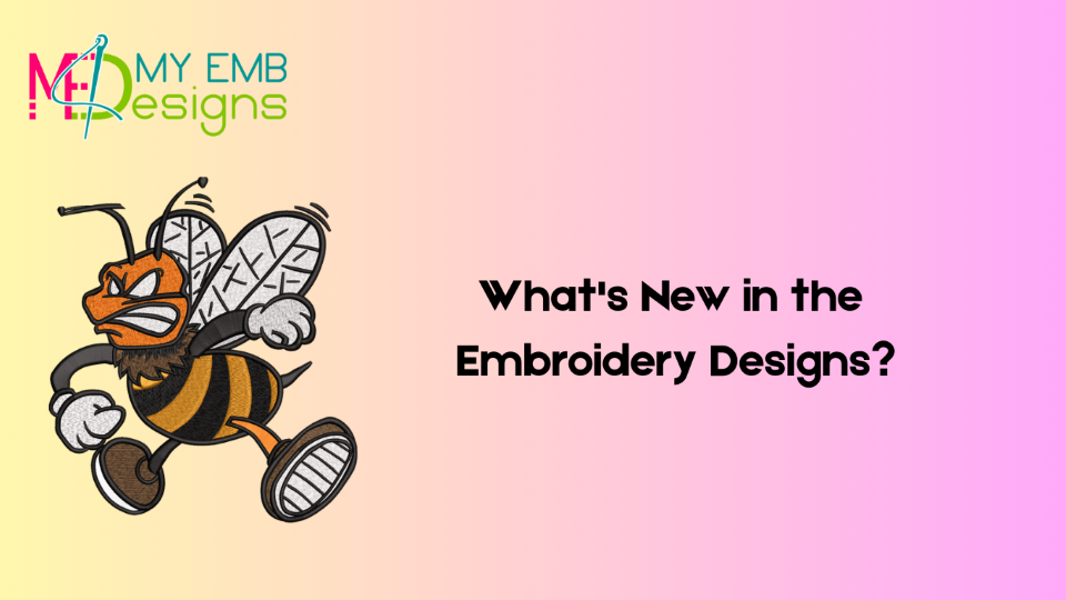 What's New In the Embroidery Designs?