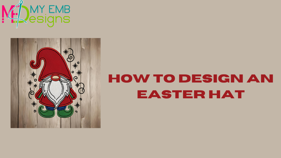 How To Design an Easter Hat
