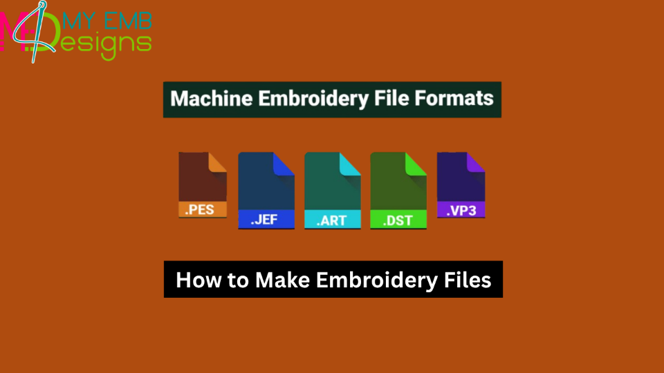 How to Make Embroidery Files