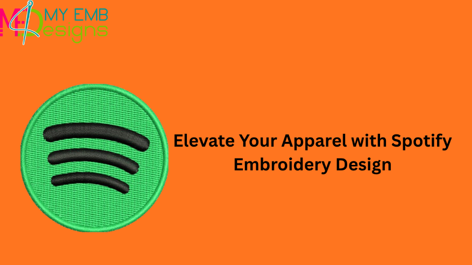 Elevate Your Apparel with Spotify Embroidery Design