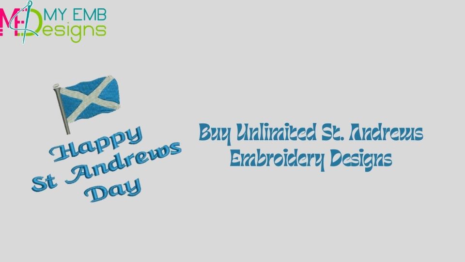 Buy Unlimited St. Andrew's Day Embroidery Designs